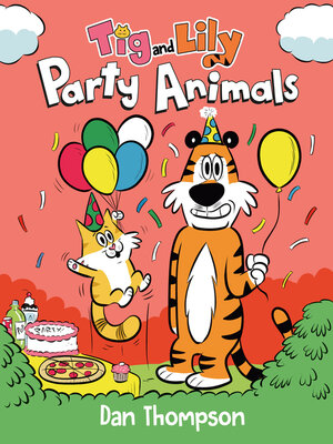cover image of Party Animals (Tig and Lily Book 2)